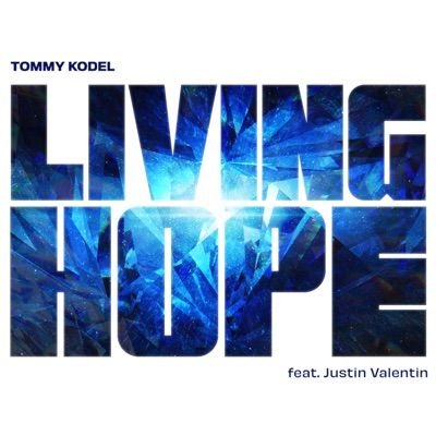 Living Hope (feat. Justin Valentin) - Single