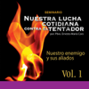 Nuestra Lucha Cotidiana Contra el Tentador, Vol. 1 - Pbro. Ernesto María Caro Osorio