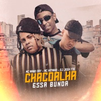 Chacoalhando Essa Bunda - Single - DJ Jeeh FDC, Mc Kitinho & Mc Mano Dry