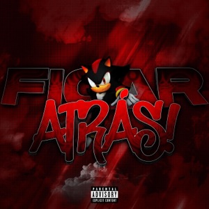 Ficar Atrás! - EP