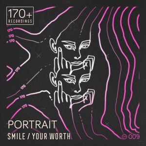 Smile / Your Worth - Single