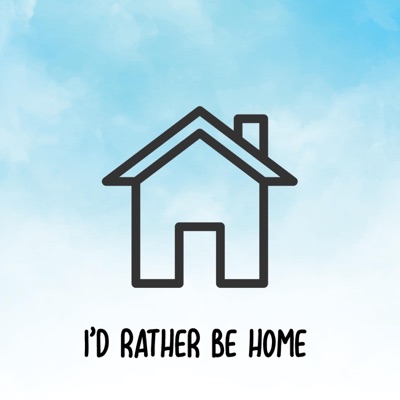 I'd Rather Be home - Single