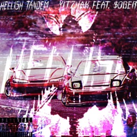 HELLISHTANDEM (feat. $OBER) Yitzhak