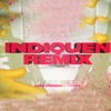 Indiquen (Remix) - Single