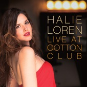 Halie Loren - Fly Me to the Moon (Live at Cotton Club)