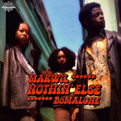 NOTHIN' ELSE (feat. BoMalone) - Single