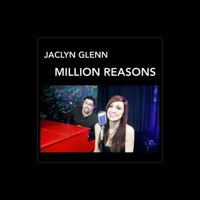 Listen to Jaclyn Glenn, watch music videos, read bio, see tour dates & more!
