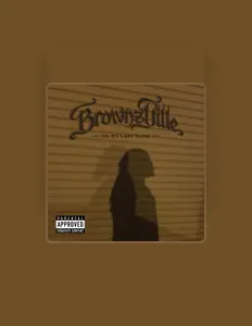 Listen to Brownzville, watch music videos, read bio, see tour dates & more!