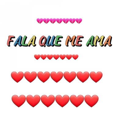 Fala que me ama - Single