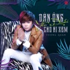 Đàn Ông Yếu Đuối Cho Ai Xem - Single