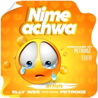 Nimeachwa - Single - elly wee