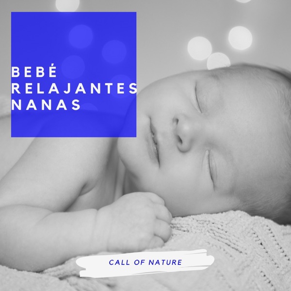 Bebés Relajantes Nanas