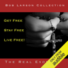 The Real Exorcist: Teaching Series (Unabridged) - Bob Larson
