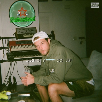 Don't Fuck It Up - Single