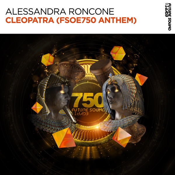 Cleopatra (FSOE750 Anthem) - Single