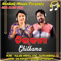 Chilkama (feat. MALAYA MISHRA) - Single - Ira Mohanty & Sangram Mohanty