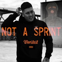 Not a Sprint - Worstest