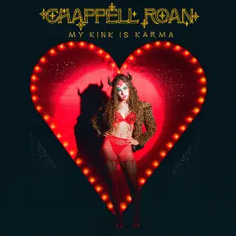 My Kink is Karma - Single by Chappell Roan album reviews, ratings, credits