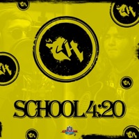 School 4:20 - Single - LA CH