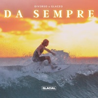 DA SEMPRE - Single - DIV3RSO & Glaceo
