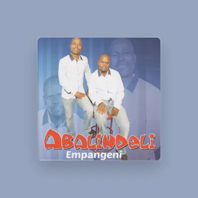 Listen to Abalindeli, watch music videos, read bio, see tour dates & more!