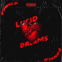 Lucid Dreams - Single - Donald