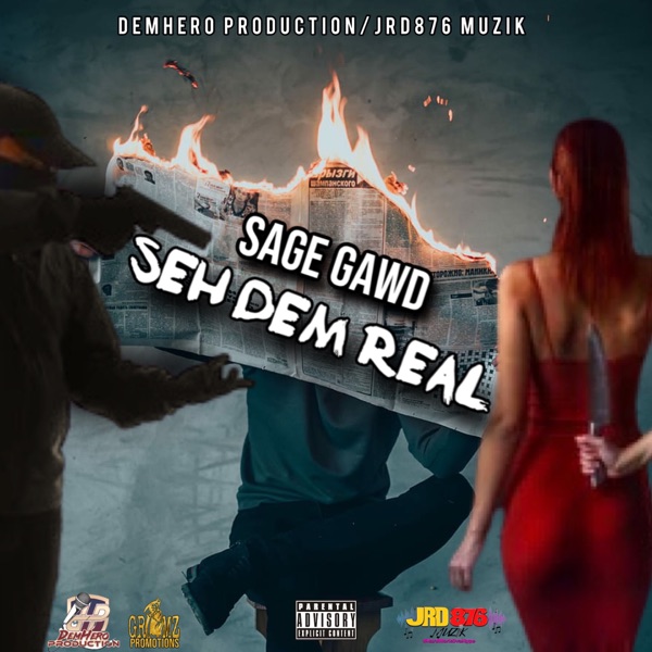 Seh Dem Real - Single