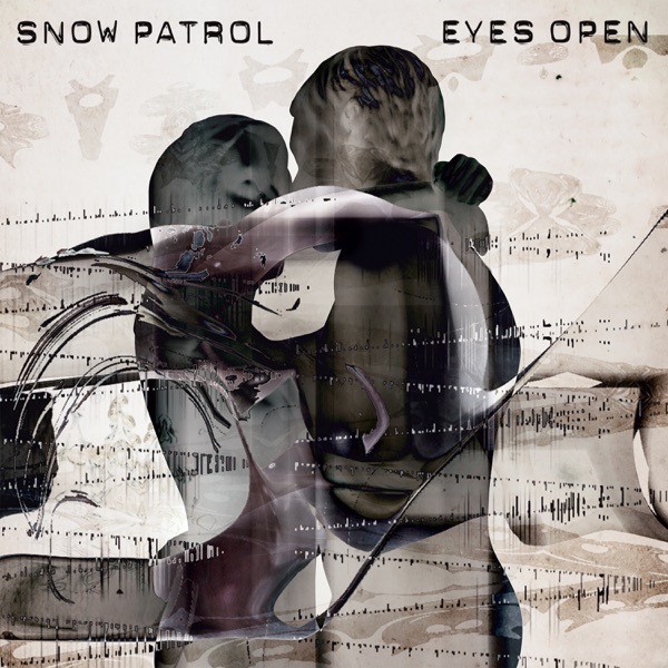 Eyes Open - Snow Patrol