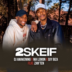 2Skeif (feat. Zan'Ten)