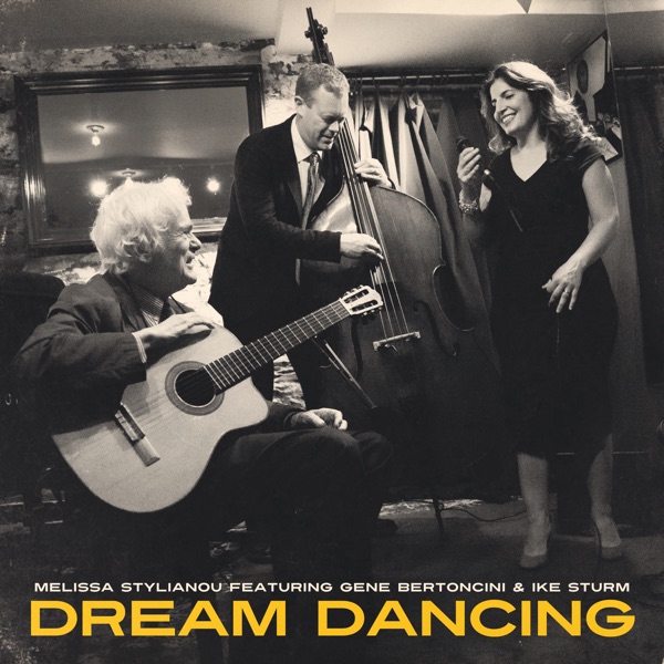 Dream Dancing (feat. Gene Bertoncini & Ike Sturm)