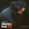 Khoya Hai Dil - Zeeshan Khan