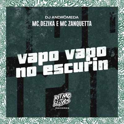 Vapo Vapo no Escurin - Single