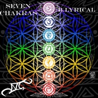 Seven Chakras - B. Lyrical
