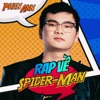 Rap Về Spider-Man - Single