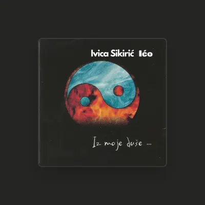 Listen to Ivica Sikirić Ićo, watch music videos, read bio, see tour dates & more!