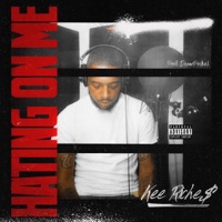 Hating On Me - Single - Kee Riche$