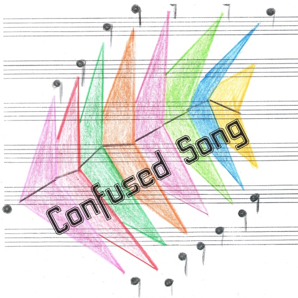 Confused Song
