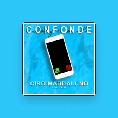 Listen to Ciro Maddaluno, watch music videos, read bio, see tour dates & more!