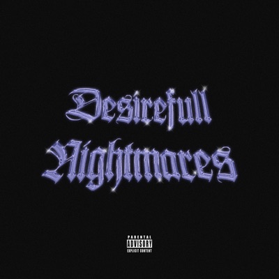 DESIREFULL NIGHTMARES