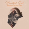 Beautiful Girl (feat. LUNGA, Nozi & Njabulo)