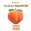 Culo Gigante - Single