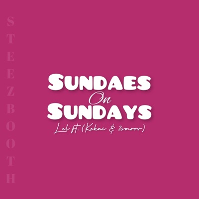 Sundaes on Sundays (feat. Kekai & 2Smoov) - Single