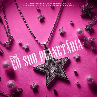 Remix - Eu Sou Planetária (feat. DJ Caio Prince, Clementaum & Sykors) - Single