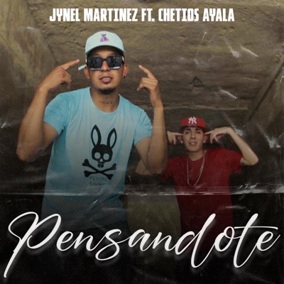 Pensándote (feat. Chetios Ayala) - Single