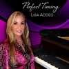 Lisa Addeo - Perfect Timing