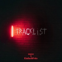 Tracklist - Single - mave & EinfachFritz