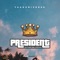 President (feat. Dough Major & Ndi Kacee) artwork