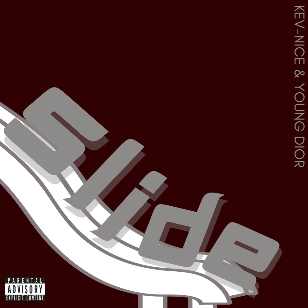 Обложка альбома «Slide (feat. Young Dior) - Single» — Kev-Nice