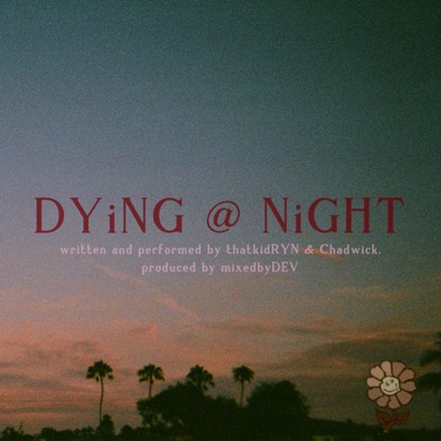 DYiNG @ NiGHT - Single
