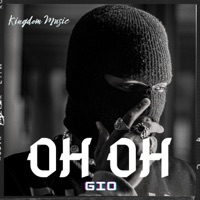 Oh Oh - Single - Gio La G